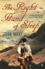 The Right Hand of Sleep (Paperback, New Ed) - John Wray Photo