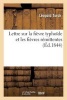 Lettre Sur La Fievre Typhoide Et Les Fievres Remittentes Par , (French, Paperback) - Leopold Turck Photo