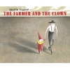 The Farmer and the Clown (Hardcover) - Marla Frazee Photo