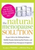 The Natural Menopause Solution - Natural Medicine for Perimenopause and Menopause (Paperback) - Melinda Ring Photo