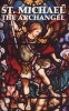 St. Michael the Archangel (Paperback) - Adoration Photo