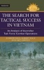 The Search for Tactical Success in Vietnam - An Analysis of Australian Task Force Combat Operations (Hardcover) - Andrew Ross Photo