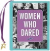 Women Who Dared (Hardcover) - Evelyn Beilenson Photo