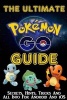 The Ultimate Pokemon Go Guide (Paperback) - D D Daniels Photo