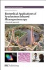 Biomedical Applications of Synchrotron Infrared Microspectroscopy - A Practical Approach (Hardcover, Edition.) - David Moss Photo