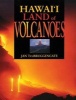 Hawaii Land of Volcanoes (Paperback) - Jan TenBruggencate Photo