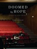 Doomed by Hope - Essays on Arab Theatre (Paperback) - Eyad Houssami Photo