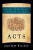 Acts (Paperback) - Jaroslav Pelikan Photo