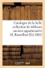 Catalogue de La Belle Collection de Tableaux Anciens Appartenant A M. Barroilhet (French, Paperback) - Sans Auteur Photo