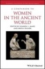 A Companion to Women in the Ancient World (Paperback) - Sharon Lynn James Photo