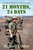 21 Months, 24 Days - A Blue-Collar Kid's Journey to the Vietnam War and Back (Paperback) - Richard Udden Photo