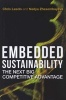 Embedded Sustainability - The Next Big Competitive Advantage (Hardcover) - Chris Laszlo Photo