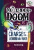 Charge of the Lightning Bugs: A Branches Book (the Notebook of Doom #8) (Hardcover) - Troy Cummings Photo