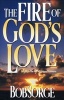 Fire of Gods Love (Paperback) - B Sorge Photo