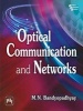 Optical Communication and Networks (Paperback) - MN Bandyopadhyay Photo