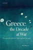 Greece, the Decade of War - Occupation, Resistance and Civil War (Hardcover) - David Brewer Photo