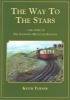 The Way to the Stars - The Story of the Snowdon Mountain Railway (Paperback) - Keith Turner Photo