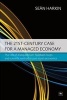 The 21st Century Case for a Managed Economy - The Role of Disequilibrium, Feedback Loops and Scientific Method in Post-crash Economics (Paperback) - Sean Harkin Photo