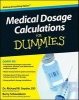 Medical Dosage Calculations For Dummies (Paperback) - Richard Snyder Photo