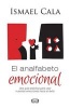 El Analfabeto Emocional (Spanish, Paperback) - Ismael Cala Photo