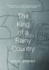 The King of a Rainy Country (Paperback) - Brigid Brophy Photo