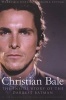 Christian Bale - The Inside Story of the Darkest Batman (Paperback) - Harrison Cheung Photo