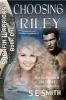 Choosing Riley - Sarafin Warriors (Paperback) - SE Smith Photo