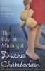 The Bay at Midnight (Paperback) - Diane Chamberlain Photo