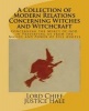 A Collection of Modern Relations Concerning Witches and Witchcraft - Concerning the Mercy of God, in Preserving Us from the Malice and Power of Evil Angels (Paperback) - Lord Chief Justice Hale Photo