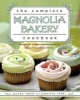 The Complete Magnolia Bakery Cookbook (Paperback) - Allysa Torey Photo