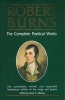 , the Complete Poetical Works (Hardcover, Bi-centenary ed completely rev) - Robert Burns Photo