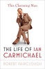 This Charming Man - The Life of Ian Carmichael (Hardcover) - Robert Fairclough Photo