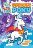 Superpowered Pony (Paperback) - Sarah Hines Stephens Photo