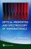 Optical Properties and Spectroscopy of Nanomaterials (Hardcover) - Jin Zhong Zhang Photo