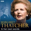  in Her Own Words (Standard format, CD, A&M) - Margaret Thatcher Photo