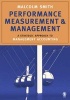 Performance Measurement and Management - A Strategic Approach to Management Accounting (Paperback, New) - Malcolm Smith Photo