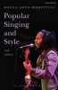 Popular Singing and Style (Paperback, 2nd Revised edition) - Donna Soto Morettini Photo