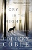 Cry in the Night (Paperback) - Colleen Coble Photo