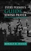 Every Person's Guide to Jewish Prayer (Hardcover) - Ronald H Isaacs Photo