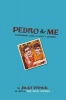 Pedro and Me - Friendship, Loss, and What I Learned (Paperback) - Judd Winick Photo