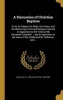 A Discussion of Christian Baptism - As to Its Subject, Its Mode, Its History, and Its Effects Upon Civil and Religious Society: In Opposition to the Views of Mr. Alexander Campbell ... and in Opposition to the Views of the Celebrated Mr. Robinson, And...  Photo