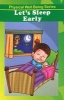 Let's Sleep Early (Paperback) - Discovery Kidz Photo