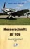 Messerschmitt Bf 109 (Paperback) - Mantelli Brown Kittel Graf Photo