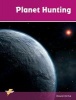 Planet Hunting - Set 3 (Paperback) - David Orme Photo