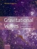 Gravitational Waves, Volume 1 - Theory and Experiments (Hardcover) - Michele Maggiore Photo