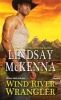 Wind River Wrangler (Paperback) - Lindsay McKenna Photo