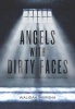 Angels with Dirty Faces - Three Stories of Crime, Prison, and Redemption (Paperback) - Walidah Imarisha Photo