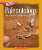 Paleontology: The Study of Prehistoric Life (Paperback) - Susan Heinrichs Gray Photo