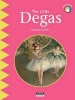 The Little Degas (Paperback) - Catherine Du Duve Photo