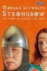 Strongbow - The Story of Richard and Aoife (Paperback) - Morgan Llywelyn Photo